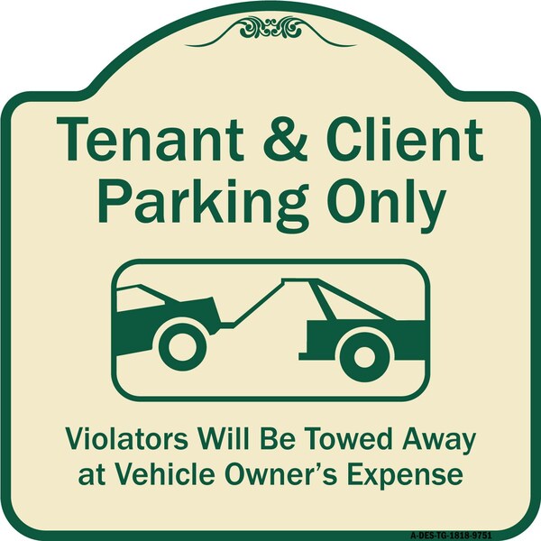 Designer Series-Tenant And Client Parking Violators Towed Away With Graph, 18" x 18", TG-1818-9751